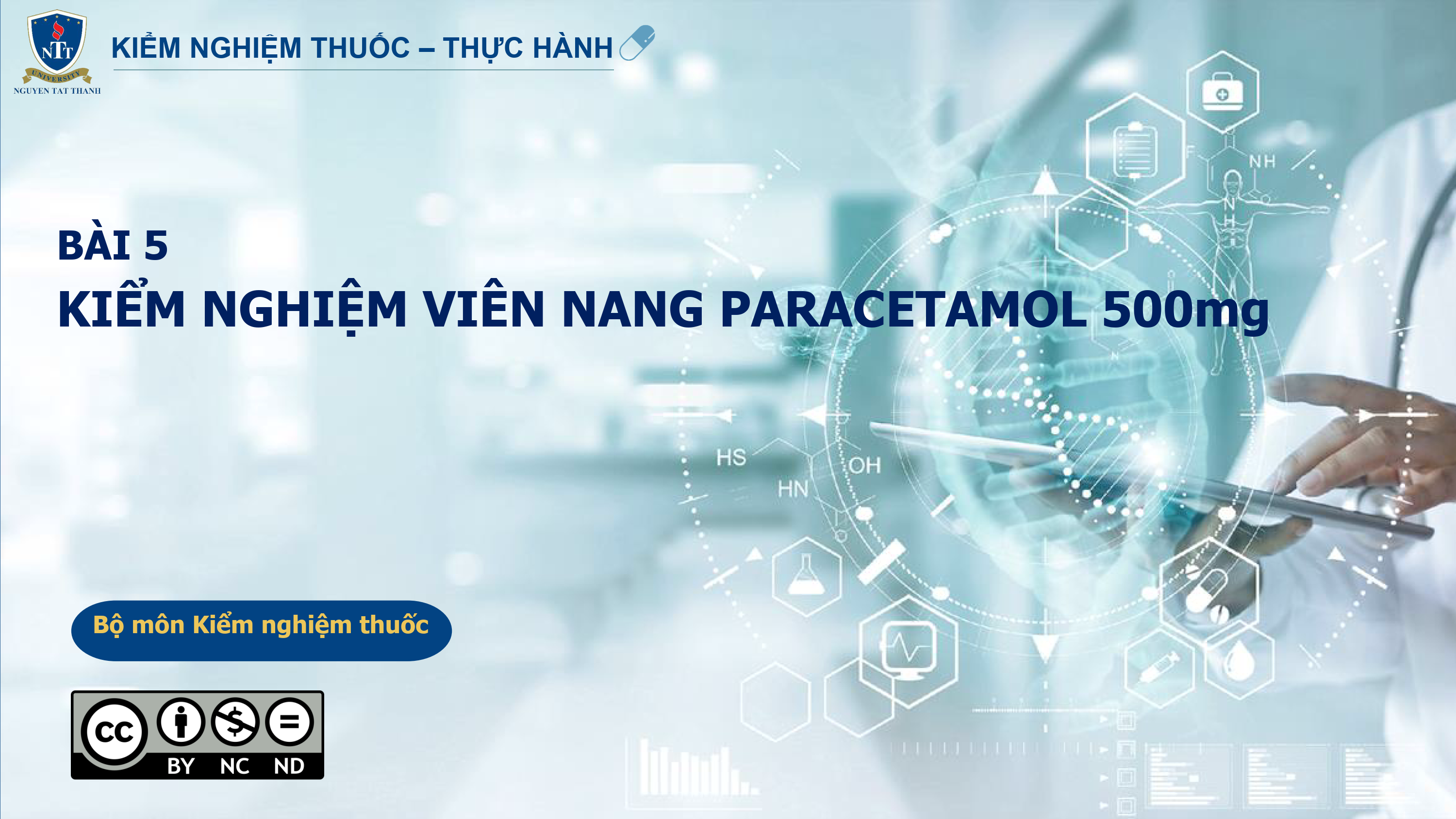 Kiểm nghiệm thuốc - Thực hành: "Kiểm nghiệm thuốc viên nang" KD_006