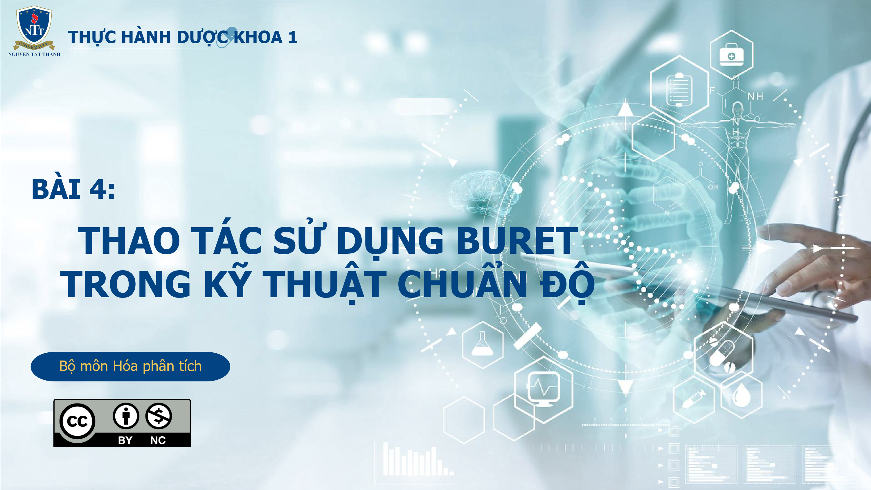 Thực hành Dược khoa 1: "Thao tác sử dụng buret trong kỹ thuật chuẩn độ" KD_007